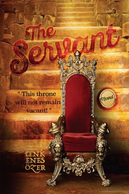 The Servant - Cenk Enes Ozer - ebook