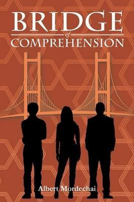 Bridge of Comprehension - Albert Mordechai - cover
