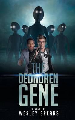 The Deondren Gene - Wesley S Spears - cover