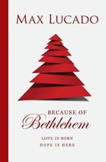 Because of Bethlehem (Pack of 25)