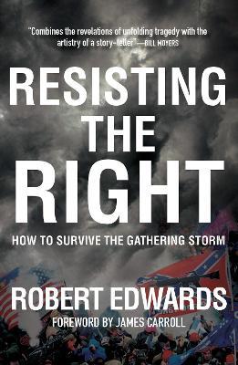 Join the Resistance: How to Resist the Coming Right-Wing Autocracy in America - Robert Edwards - cover