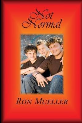 Not Normal - Ron Mueller - cover