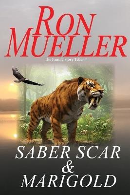 Saber Scar & Marigold - Ron Mueller - cover