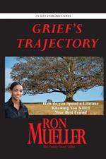 Grief's Trajectory