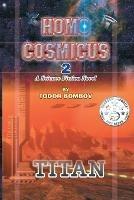 Homo Cosmicus 2: A Science Fiction Novel - Todor Bombov - cover