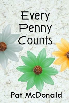 Every Penny Counts - Pat McDonald - cover