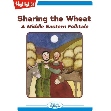 Sharing the Wheat