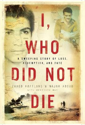 I, Who Did Not Die - Zahed Haftlang - cover