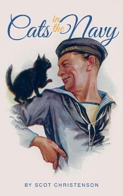 Cats in the Navy - Scot Christenson - cover