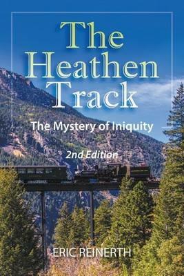 The Heathen Track 2nd Edition - Eric Reinerth - cover