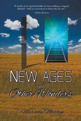 New Ages and Other Wonders - Marcella Martyn - cover