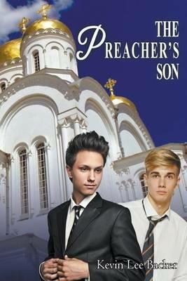The Preacher's Son - Kevin Lee Backer - cover