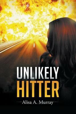 Unlikely Hitter - Alisa Murray - cover