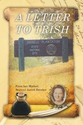 A Letter To Trish - Patricia Ackerman - cover