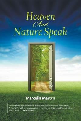 Heaven And Nature Speak - Marcella Martyn - cover