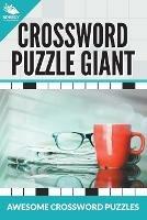 Crossword Puzzle Giant: Awesome Crossword Puzzles - Speedy Publishing LLC - cover