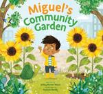 Miguel's Community Garden