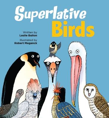 Superlative Birds - Leslie Bulion - cover