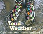 Toad Weather