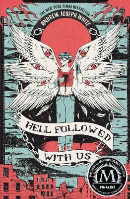 Hell Followed with Us - Andrew Joseph White - cover
