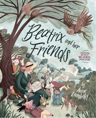 Beatrix and Her Friends - Anne Lambelet - cover