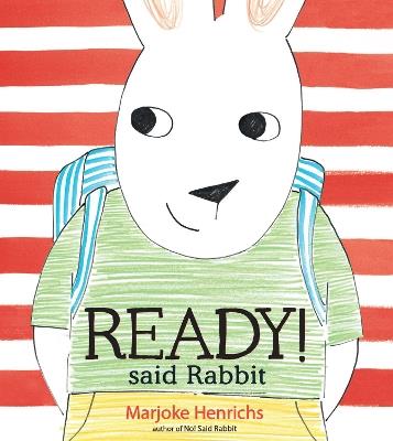Ready! Said Rabbit - Marjoke Henrichs - cover