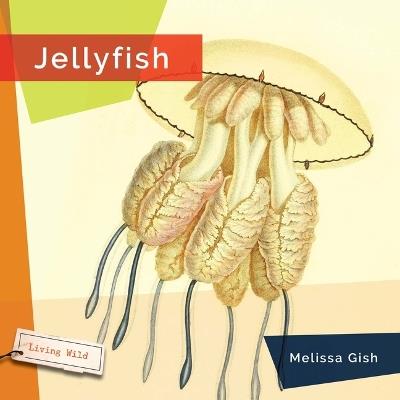 Jellyfish - Melissa Gish - cover