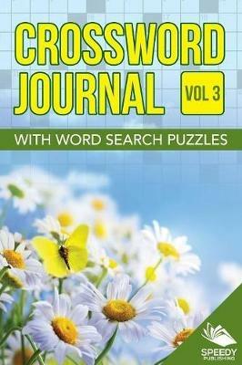 Crossword Journal Vol 3 with Word Search Puzzles - Speedy Publishing LLC - cover