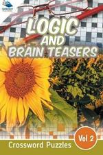 Logic and Brain Teasers Crossword Puzzles Vol 2