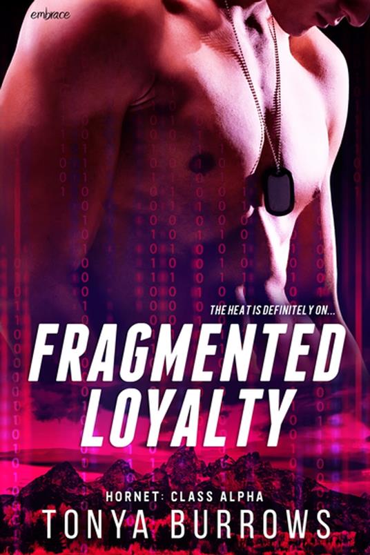Fragmented Loyalty - Tonya Burrows - ebook
