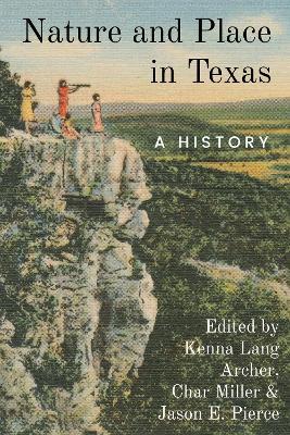 Nature and Place in Texas: A History - cover