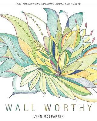 Wall Worthy - Lynn McSparrin - cover