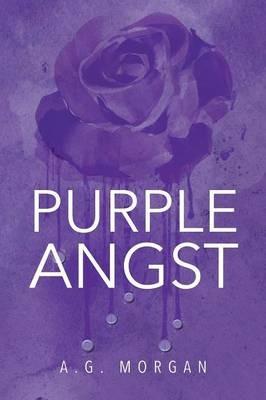 Purple Angst - A G Morgan - cover