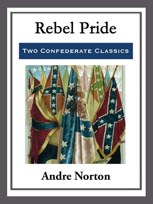 Rebel Pride - Andre Norton - ebook