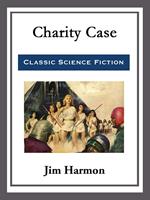 Charity Case