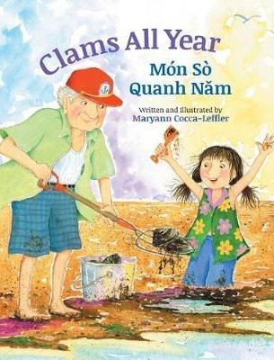 Clams All Year / Mon So Quanh Nam: Babl Children's Books in Vietnamese and English - Maryann Cocca-Leffler - cover