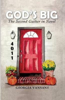 God's Big - Georgia Vansant - cover