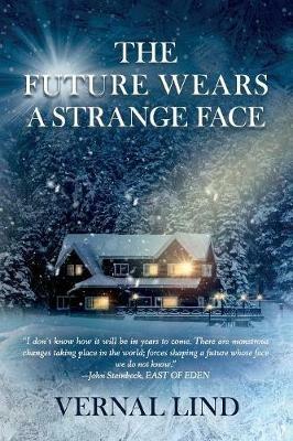 The Future Wears a Strange Face - Vernal Lind - cover