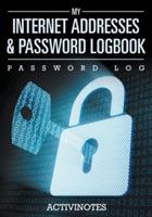 My Internet Addresses & Password Logbook - Password Log - Activinotes - cover