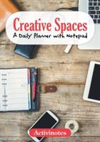 Creative Spaces - A Daily Planner with Notepad - Activinotes - cover