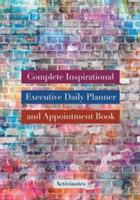 Complete Inspirational Executive Daily Planner and Appointment Book - Activinotes - cover