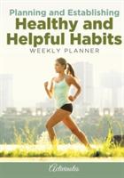 Planning and Establishing Healthy and Helpful Habits Weekly Planner - Activinotes - cover