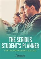 The Serious Student's Planner for Time Management Success - Activinotes - cover
