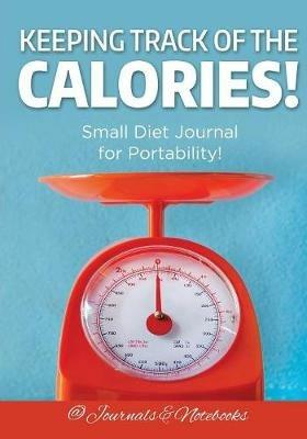 Keeping Track of the Calories! Small Diet Journal for Portability! - @ Journals and Notebooks - cover