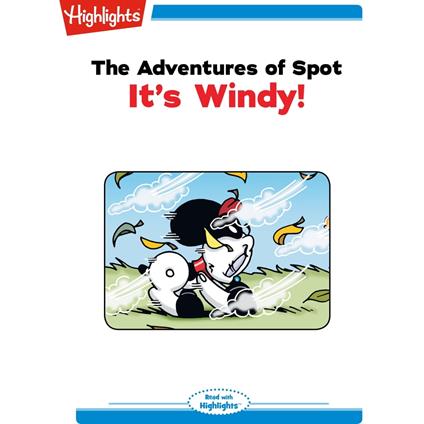 Adventures of Spot, The: It's Windy!