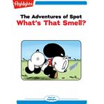 What's That Smell?