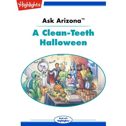 Ask Arizona: A Clean-Teeth Halloween