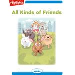 All Kinds of Friends