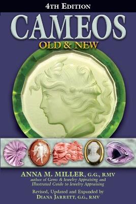 Cameos Old & New (4th Edition) - Anna M. Miller - cover