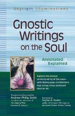 Gnostic Writings on the Soul: Annotated & Explained - cover